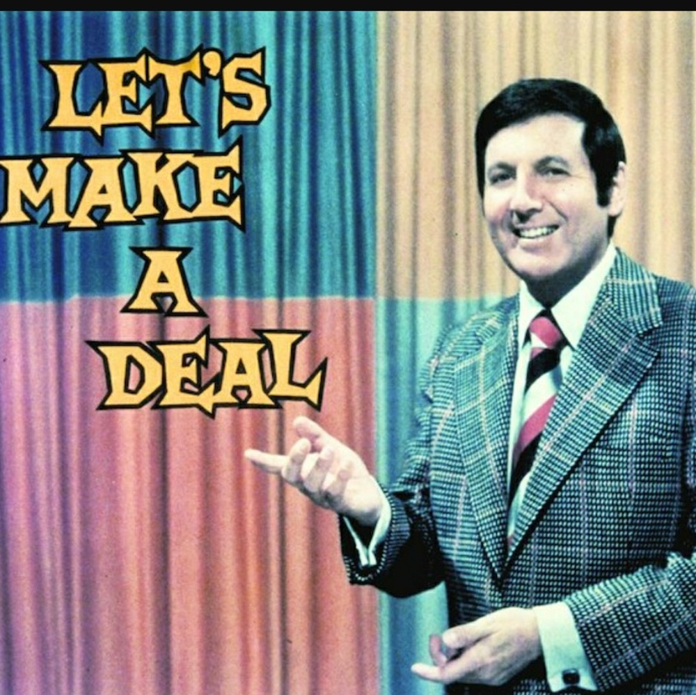 Name a price; let's make a deal!